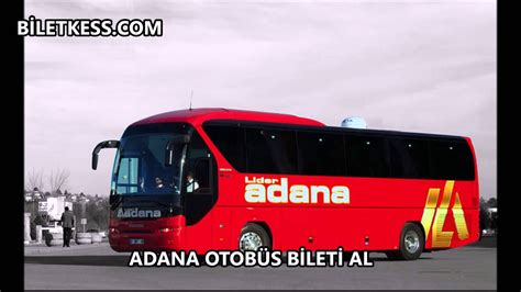 Adana ankara arası otobüs bileti